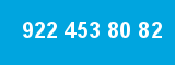 922 453 80 82